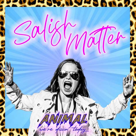 salish matter youtube songs